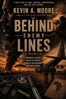 Behind Enemy Lines: We Came Back Alive Stranded in Africa, Hunted by Snipers, Bound by Brotherhood: Stranded in Africa, Hunted by Snipers, Bound by Brotherhood B0H2NFKLWJ Book Cover