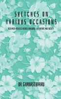 Sketches on Various Occasions 1638069468 Book Cover