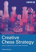 Creative Chess Strategy B007RBOFW4 Book Cover