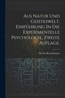 Aus Natur und Geisteswelt, Einführung In Die Experimentelle Psychologie, zweite Auflage. (German Edition) 1022625799 Book Cover