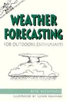 Weather Forecasting for Outdoor Enthusiasts 0897321790 Book Cover