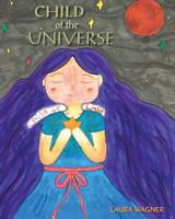 Child of the Universe 1500230855 Book Cover