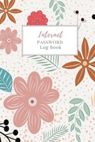 Internet Password Log Book: A journal to keep websites and passwords organized 1692371134 Book Cover