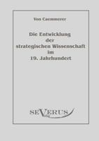 Die Entwicklung Der Strategischen Wissenschaft Im 19. Jahrhundert 3942382679 Book Cover