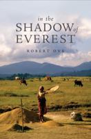 In the Shadow of Everest 1616639237 Book Cover