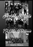 In My Words En Mis Palabras B0DX13TJ82 Book Cover
