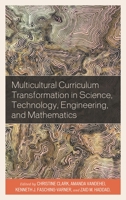 Multicultural Curriculum Transformation in Science, Technology, Engineering, and Mathematics 1498580513 Book Cover