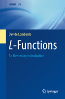 L-Functions: An Elementary Introduction (UNITEXT, 171) 3031851447 Book Cover