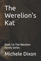 The Werelion's Kat: Book 1 in The Werelion Family Series B0DXBRZ2QL Book Cover