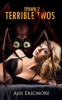 Spawn 2: Terrible B0G6W7533P Book Cover