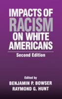 Impacts of Racism on White Americans 0803949944 Book Cover