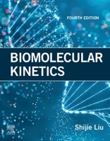 Biomolecular Kinetics 0443447209 Book Cover
