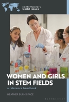 Women and Girls in STEM Fields: A Reference Handbook (Contemporary World Issues) 1440879907 Book Cover