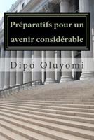 Preparatifs Pour Un Avenir Considerable 150279361X Book Cover