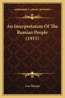 An Interpretation of the Russian People 1241096325 Book Cover