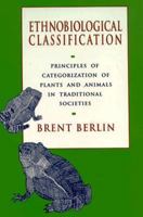 Ethnobiological Classification 0691094691 Book Cover