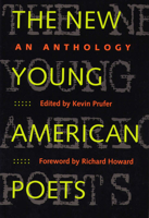 The New Young American Poets: An Anthology 0809323095 Book Cover