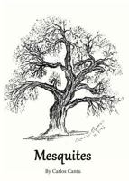 Mesquites 1946101125 Book Cover