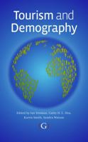 Tourism and Demography 1906884153 Book Cover