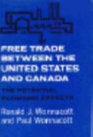 Free Trade between the United States and Canada: The Potential Economic Effects (Harvard Economic Studies) 0674319001 Book Cover