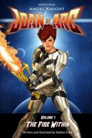 Angel Knight Joan of Arc: The Fire Within 1982009713 Book Cover