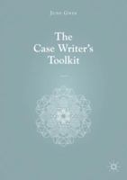 The Case Writer's Toolkit 9811071721 Book Cover