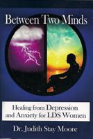 Between Two Minds 0971528756 Book Cover
