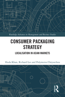 Consumer Packaging Strategy: Localisation in Asian Markets 0367430363 Book Cover