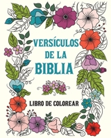 Versículos de la Biblia Libro de Colorear para Adultos y Adolescentes: 49 Citas Inspiradoras de las Escrituras (Spanish Edition) B0CSWR54LZ Book Cover