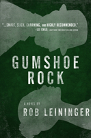 Gumshoe Rock 1608093921 Book Cover