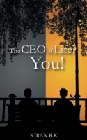 The CEO of life? You! 9390362555 Book Cover