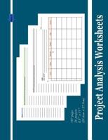 Project Analysis Worksheets 1797949020 Book Cover