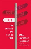 Exit: The Endings That Set Us Free 0374533903 Book Cover