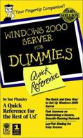 Windows 2000 Server for Dummies Quick Reference 0764506625 Book Cover