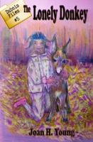 The Lonely Donkey 1948910128 Book Cover