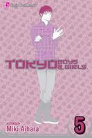 Tokyo Boys & Girls, Volume 5 (Tokyo Boys & Girls) 1421505894 Book Cover