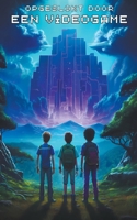 Opgeslokt door een videogame B0CPYCPG3N Book Cover