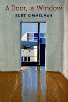 A Door, a Window: New Poems B0DWHS8VT6 Book Cover