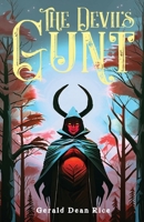 The Devil's Gunt 0983854777 Book Cover