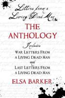 Letters From A Living Dead Man: The Anthology 178677027X Book Cover