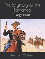 The Mystery of the Barranca 151874883X Book Cover