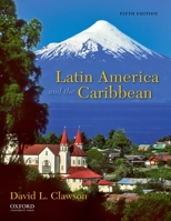 Latin America and The Caribbean: Lands and Peoples 0072826940 Book Cover