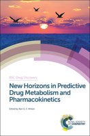 New Horizons in Predictive Drug Metabolism and Pharmacokinetics 1849738289 Book Cover