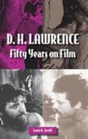 D. H. Lawrence: Fifty Years on Film 080932718X Book Cover