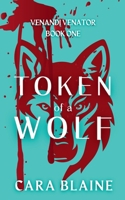 Token of a Wolf 1963345126 Book Cover
