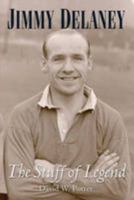 Jimmy Delaney: The Stuff of Legend 178091394X Book Cover