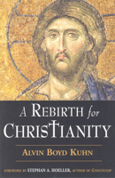 A Rebirth for Christianity 0835608387 Book Cover