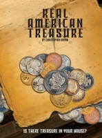 Real American Treasure 1737076322 Book Cover