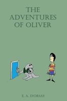 The Adventures of Oliver 1537735985 Book Cover