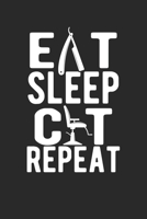 Eat Sleep Cut Repeat: Barber Journal, Barber Shop Notebook, Gift for Barbers, Barber Birthday Present, Appointment Scheduling Book, Barber School 1676466118 Book Cover